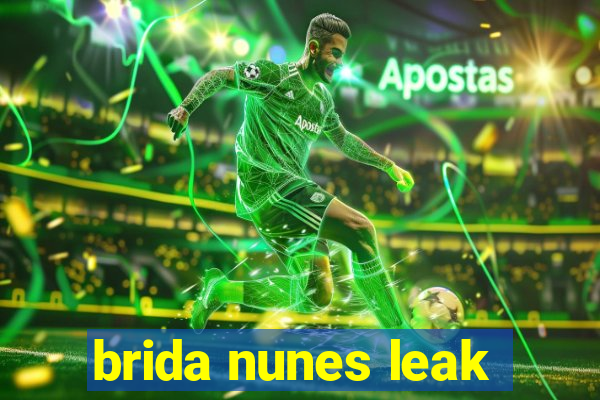 brida nunes leak